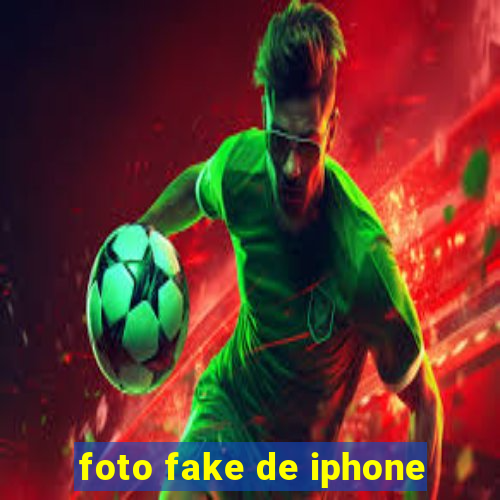 foto fake de iphone